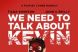 We Need to Talk About Kevin